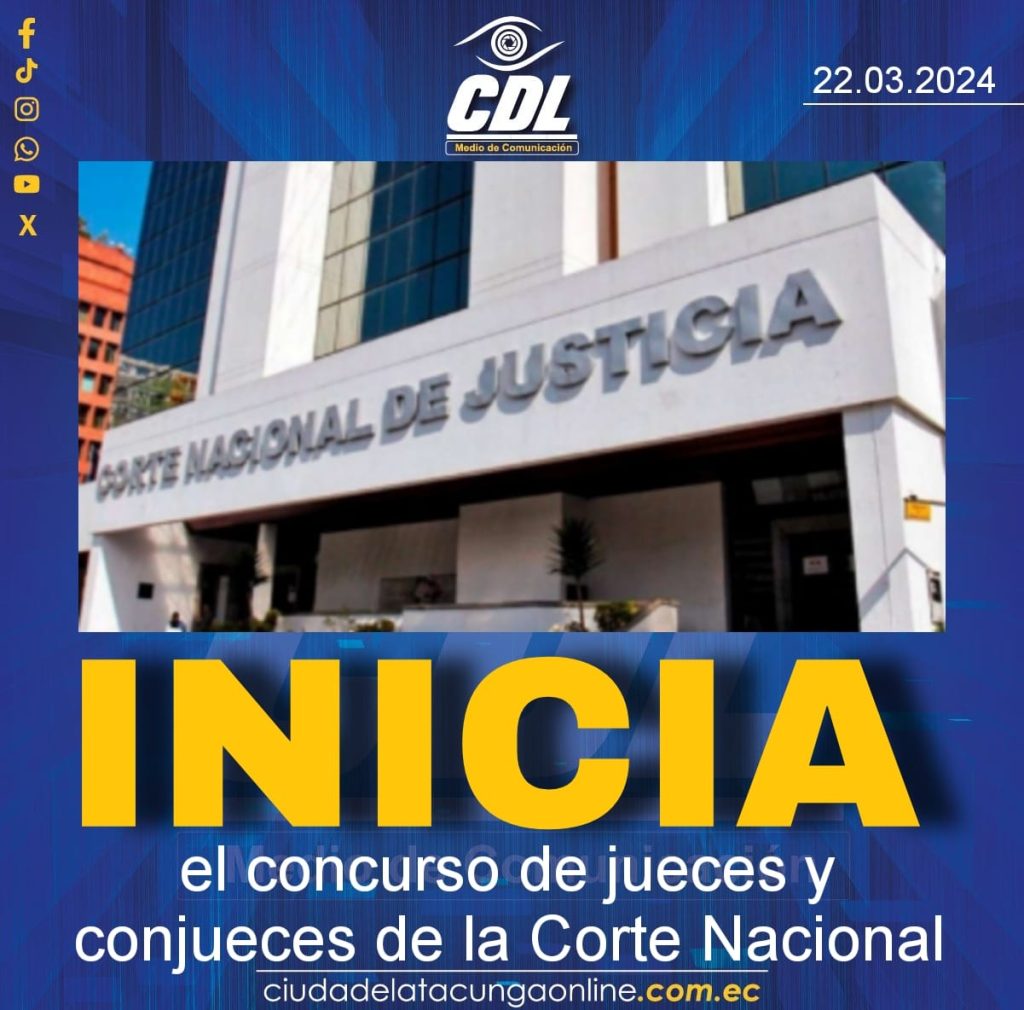 Inicia El Concurso De Jueces Y Conjueces De La Corte Nacional