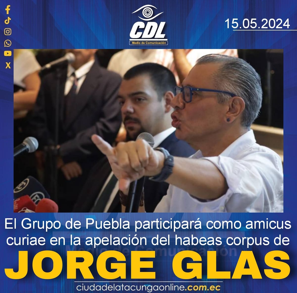 El Grupo de Puebla participará como amicus curiae en la apelación del habeas corpus de Jorge Glas