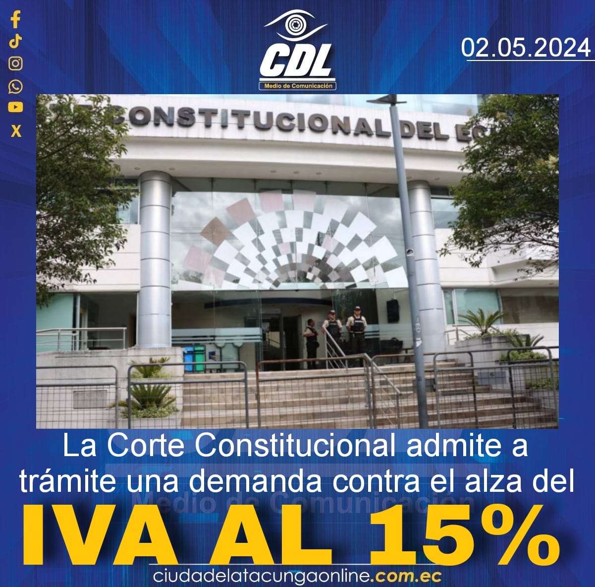 La Corte Constitucional admite a trámite una demanda contra el alza del IVA al 15 %