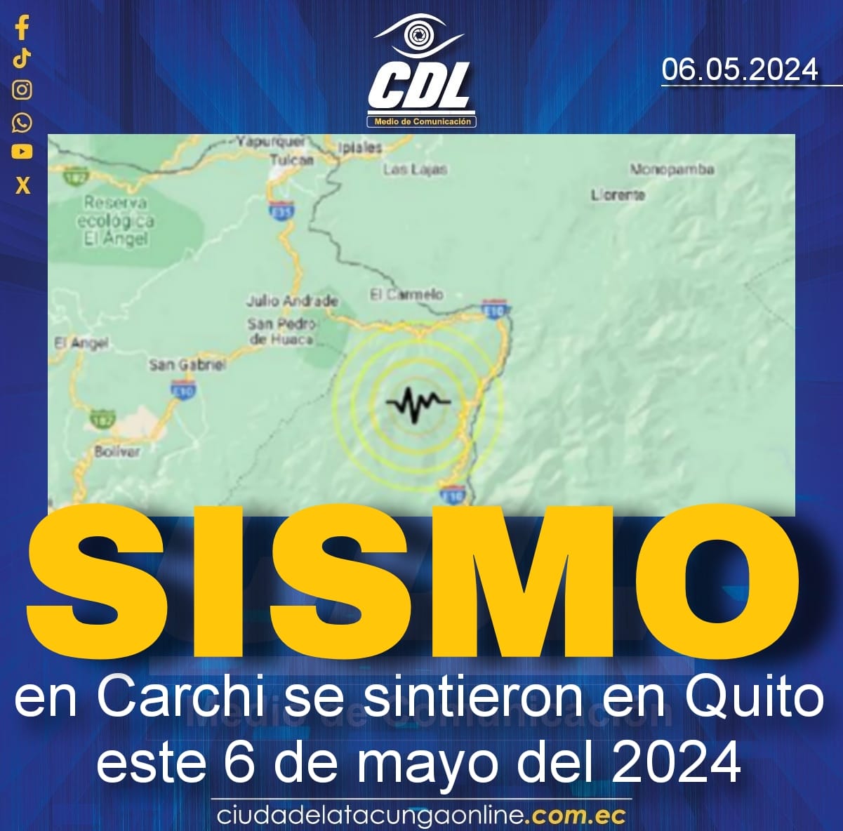 Sismos en Carchi se sintieron en Quito este 6 de mayo del 2024