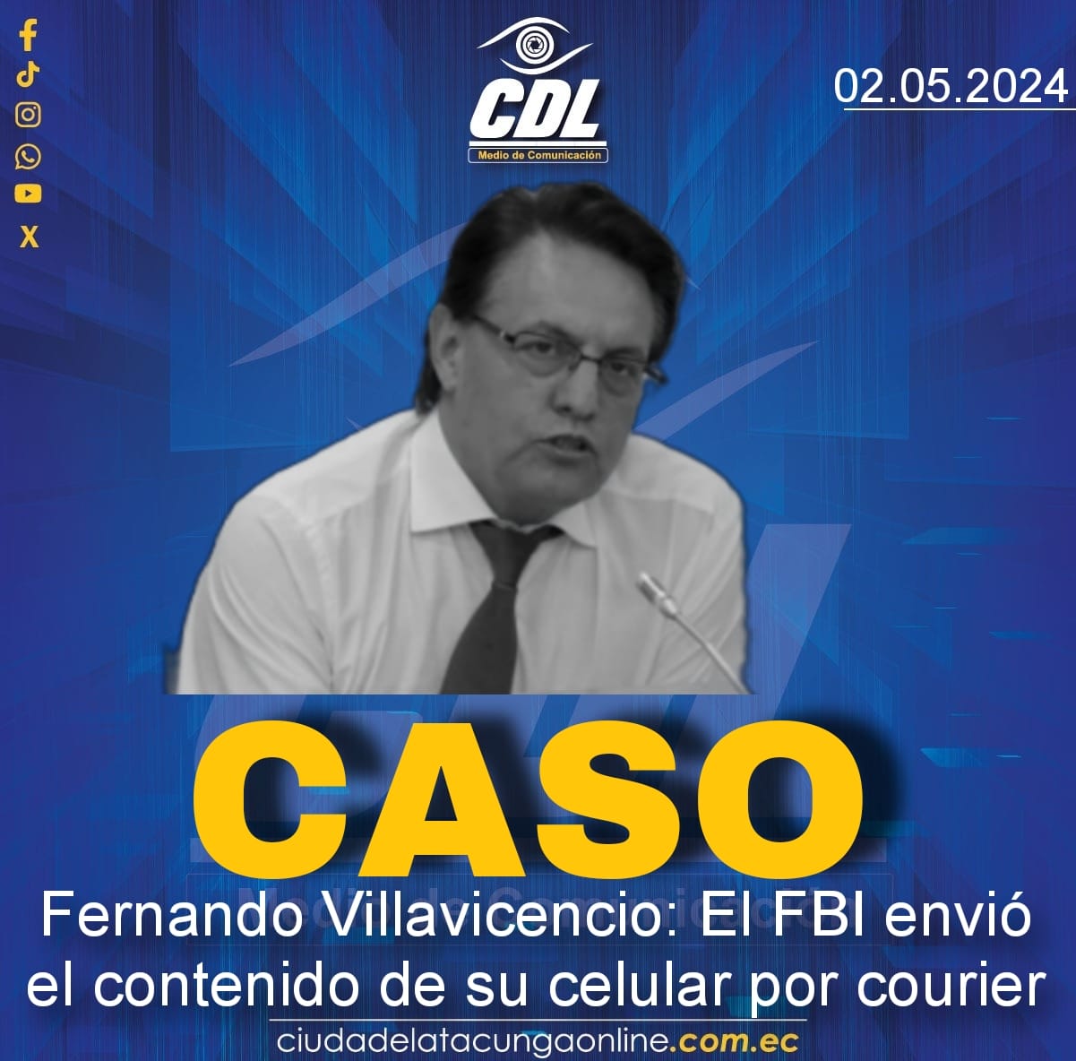 Caso Fernando Villavicencio: El FBI envió el contenido de su celular por courier
