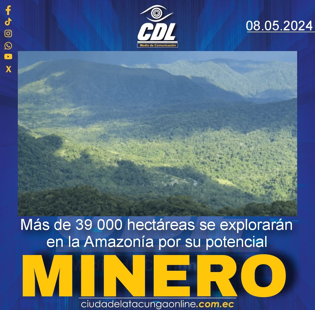 Más de 39 000 hectáreas se explorarán en la Amazonía por su potencial minero