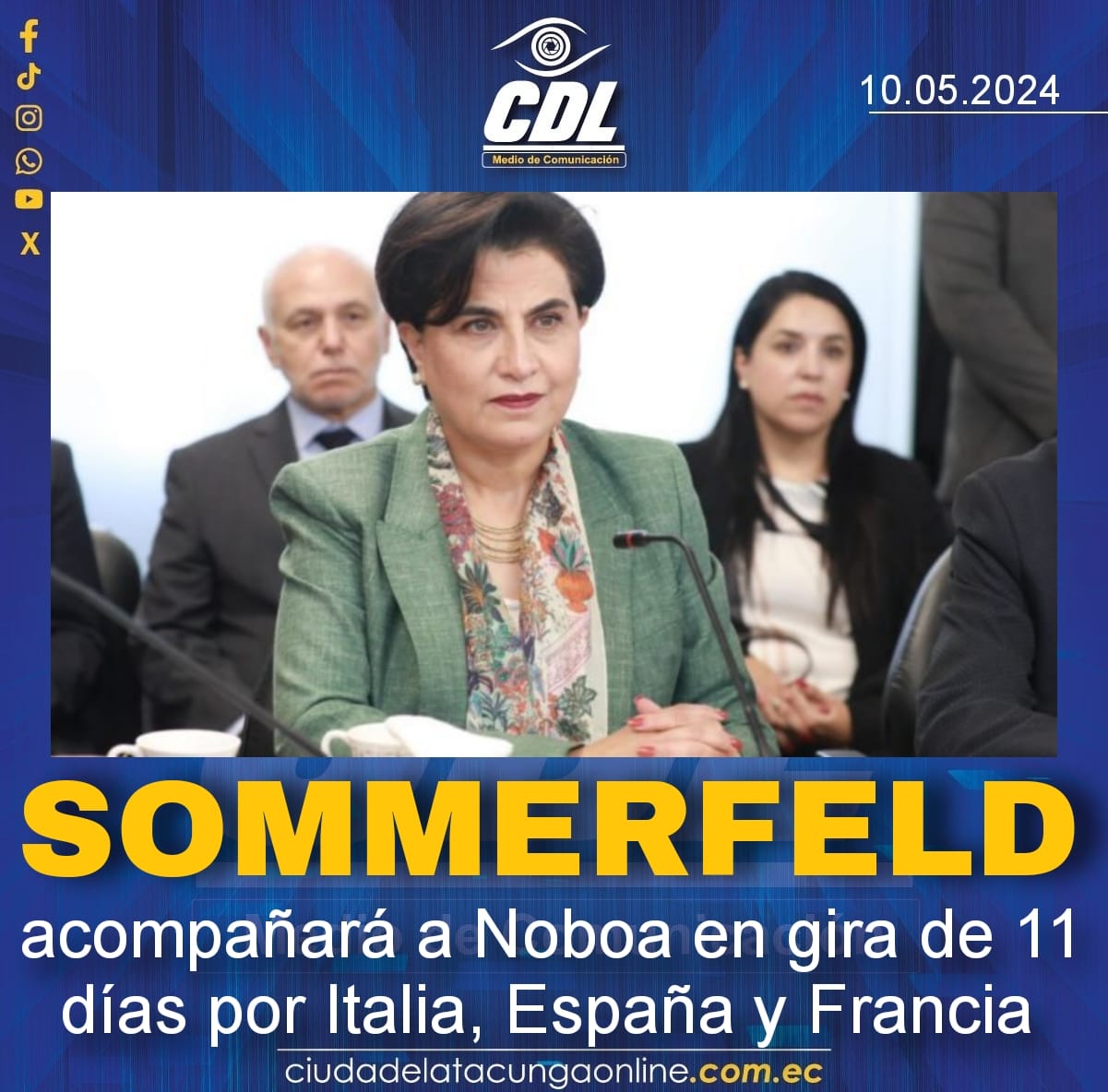 Sommerfeld acompañará a Noboa en gira de 11 días por Italia, España y Francia
