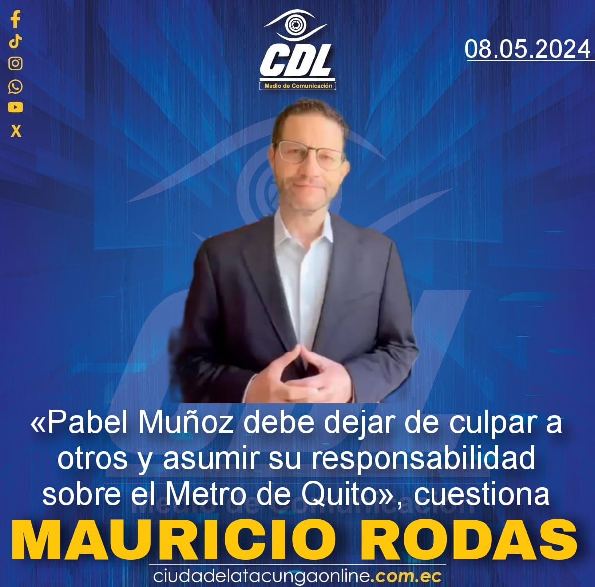 «Pabel Muñoz debe dejar de culpar a otros y asumir su responsabilidad sobre el Metro de Quito», cuestiona Mauricio Rodas