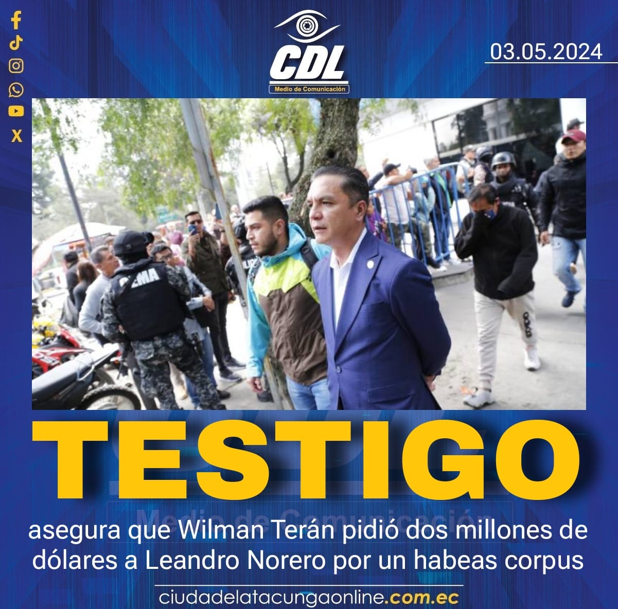 AtenciónTestigo asegura que Wilman Terán pidió dos millones de dólares a Leandro Norero por un habeas corpus