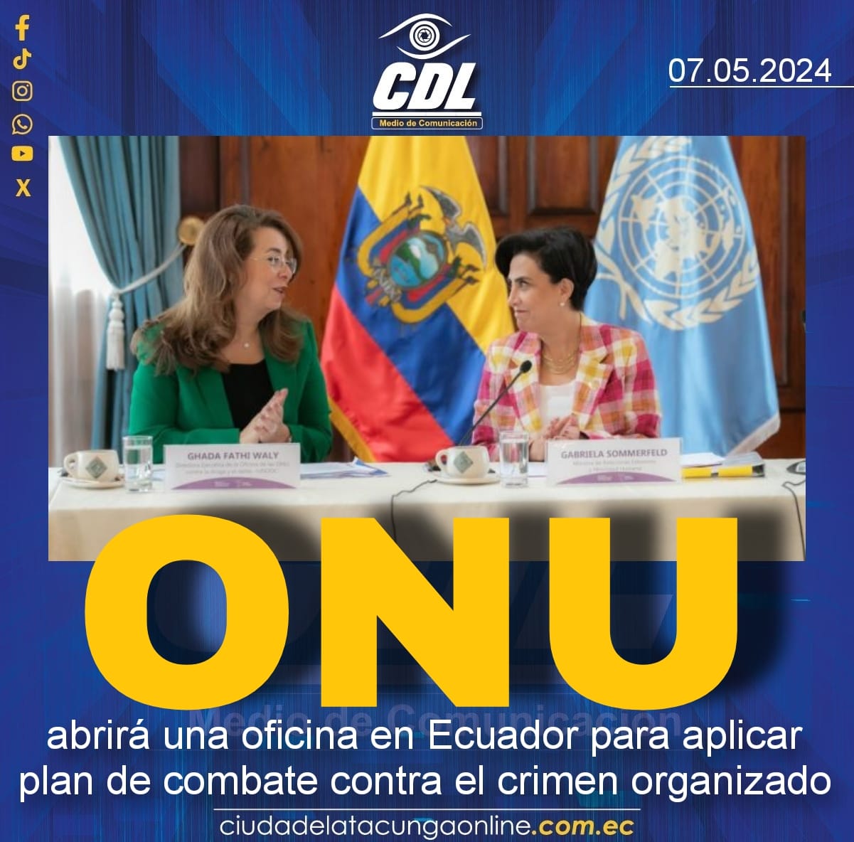 ONU abrirá una oficina en Ecuador para aplicar plan de combate contra el crimen organizado