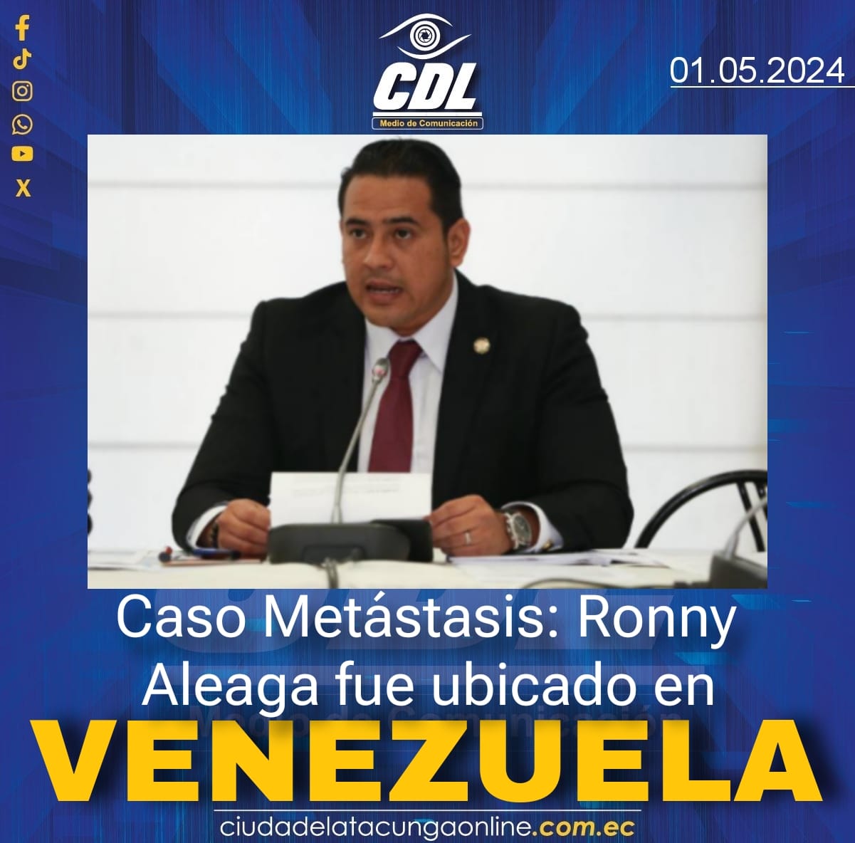 Caso Metástasis: Ronny Aleaga fue ubicado en Venezuela