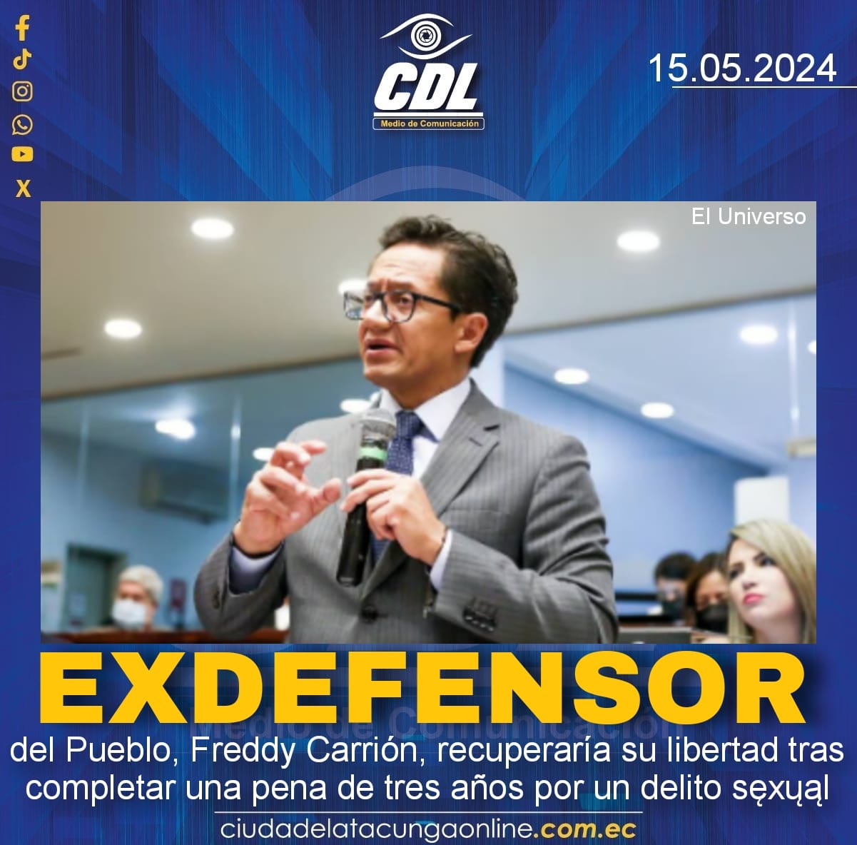 Exdefensor del Pueblo, Freddy Carrión, recuperaría su libertad tras completar una pena de tres años por un delito sęxųąl