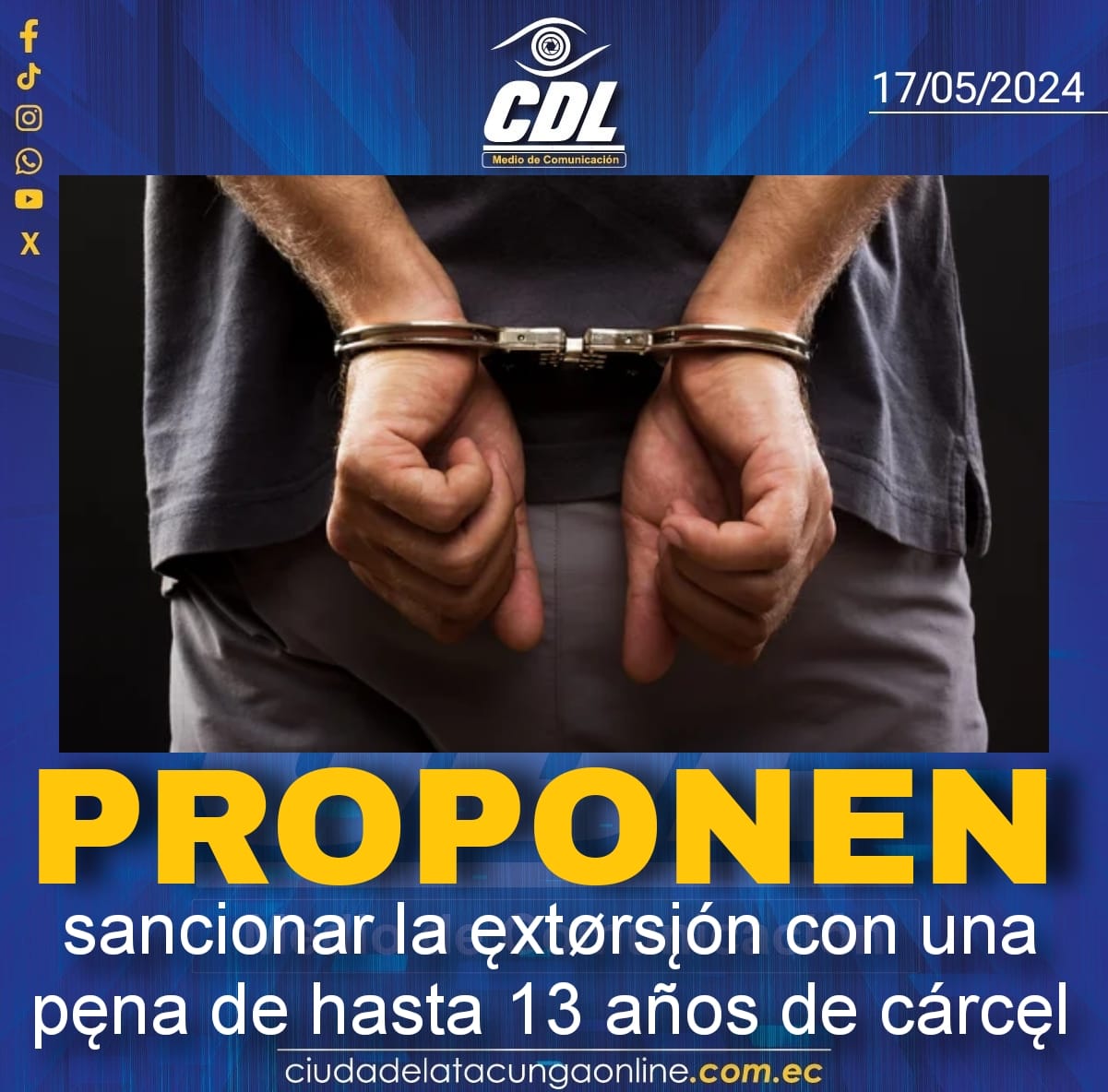 Proponen sancionar la extorsión con una pena de hasta 13 años de cárcel