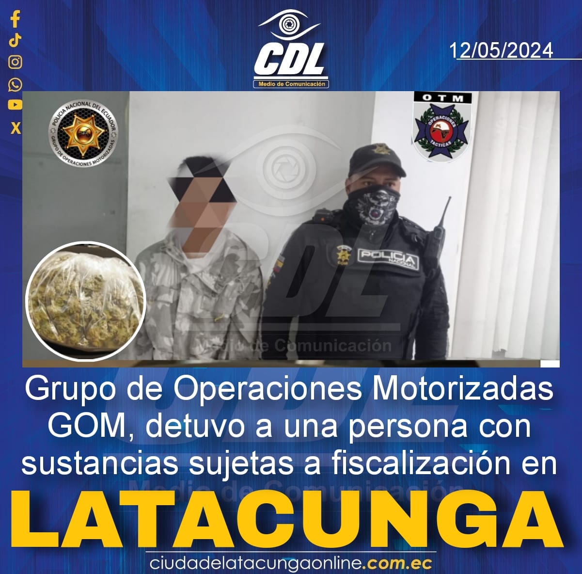 Grupo de Operaciones Motorizadas GOM de Latacunga detuvo a una persona con sustancias sujetas a fiscalización