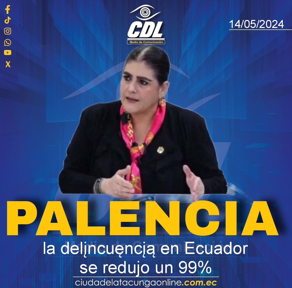 Según ministra Palencia, la delincuęncįą en Ecuador se redujo un 99%