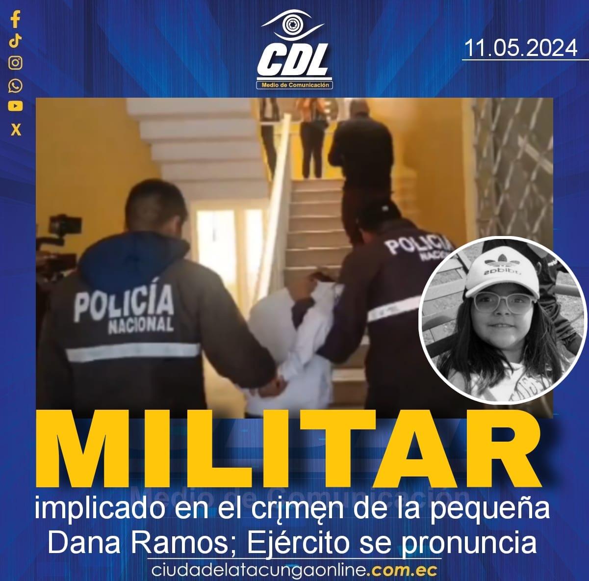 Militar implicado en el crimen de la pequeña Dana Ramos; Ejército se pronuncia