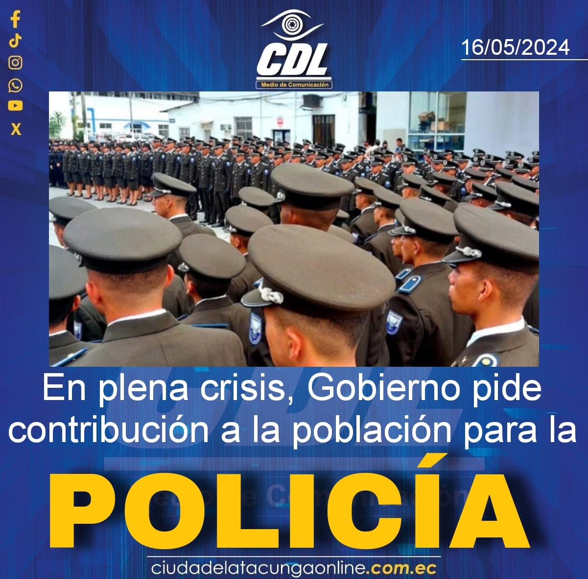 En plena crisis, Gobierno pide contribución a la población para la Policía