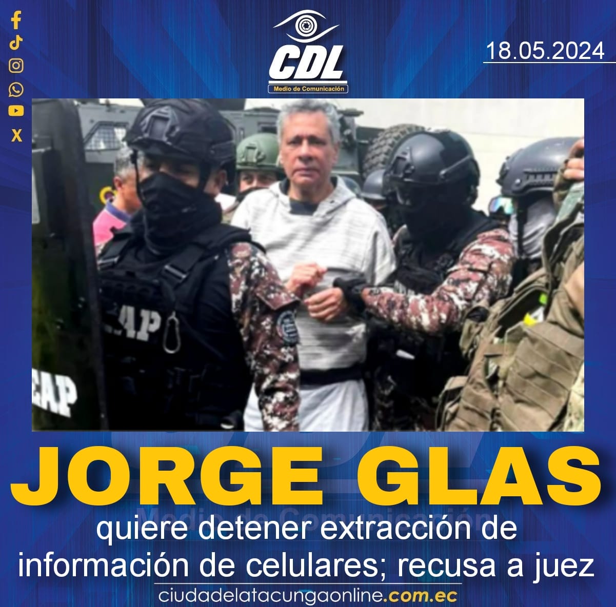 Jorge Glas quiere detener extracción de información de celulares; recusa a juez