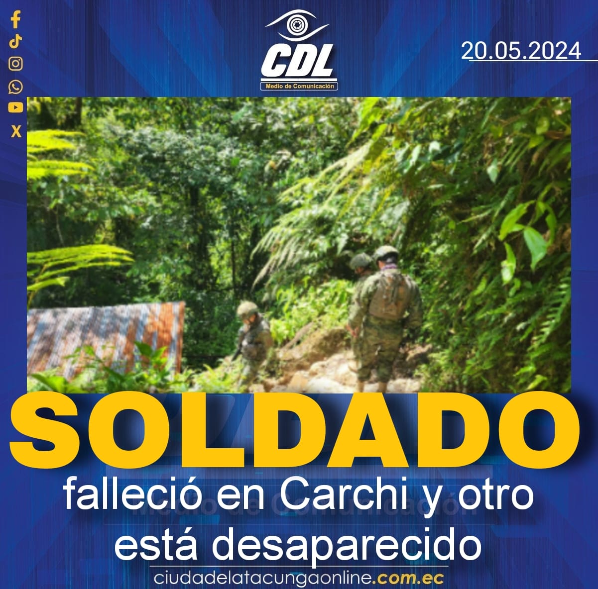 Soldado falleció en el Carchi y otro esta desaparecido