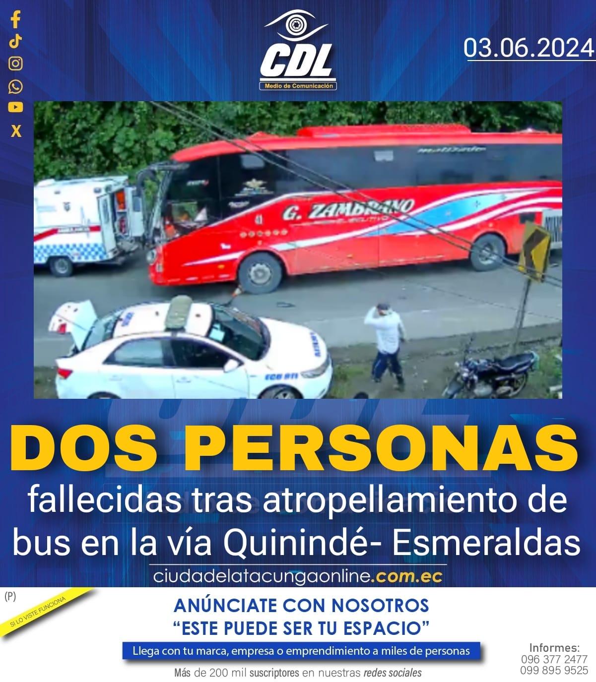 Dos personas fallecidas tras atropellamiento de bus en la vía Quinindé- Esmeraldas