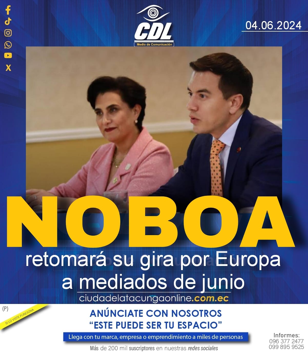 Noboa retomará su gira por Europa a mediados de junio