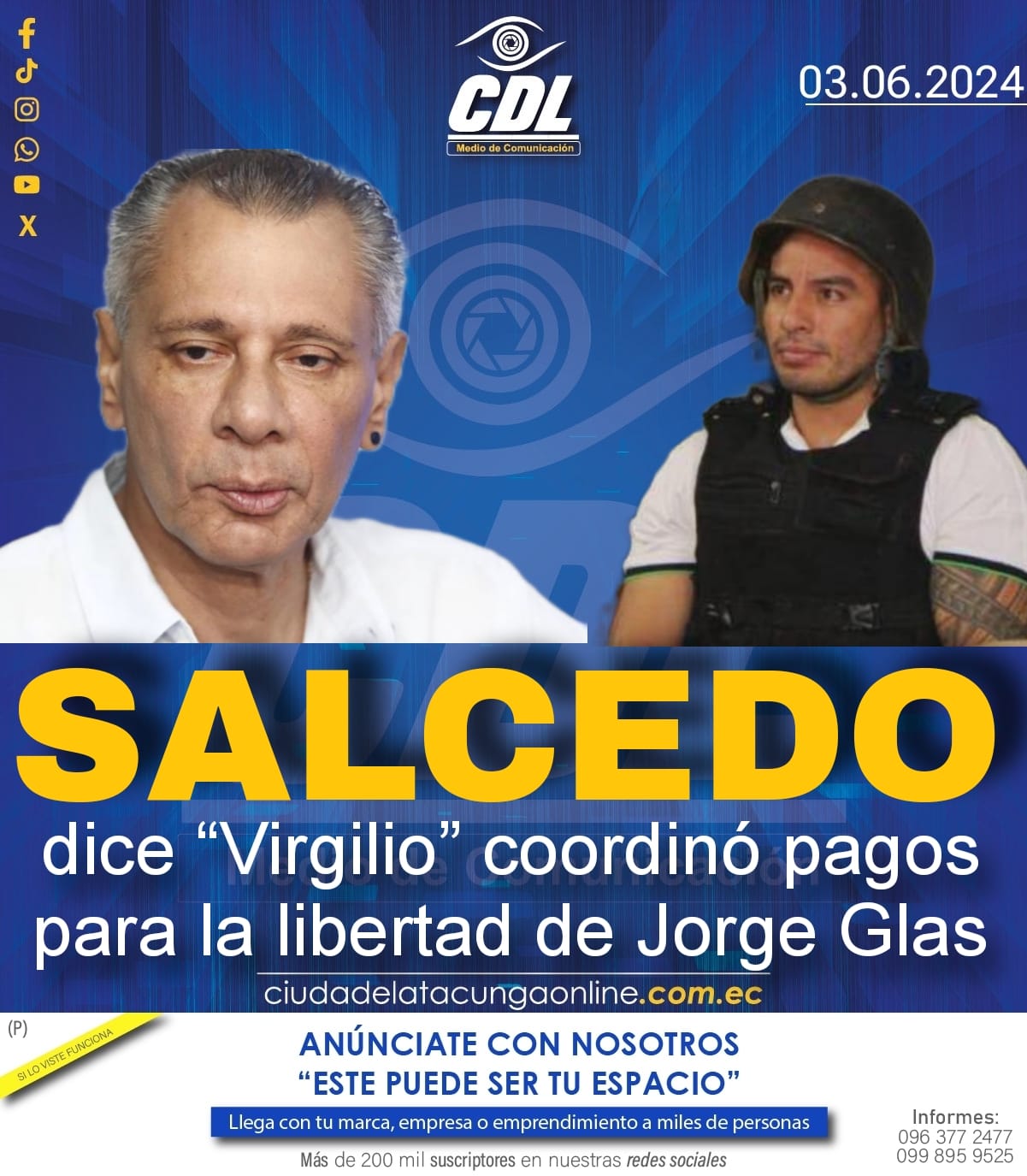 Daniel Salcedo dice “Virgilio” coordinó pagos para la libertad de Jorge Glas