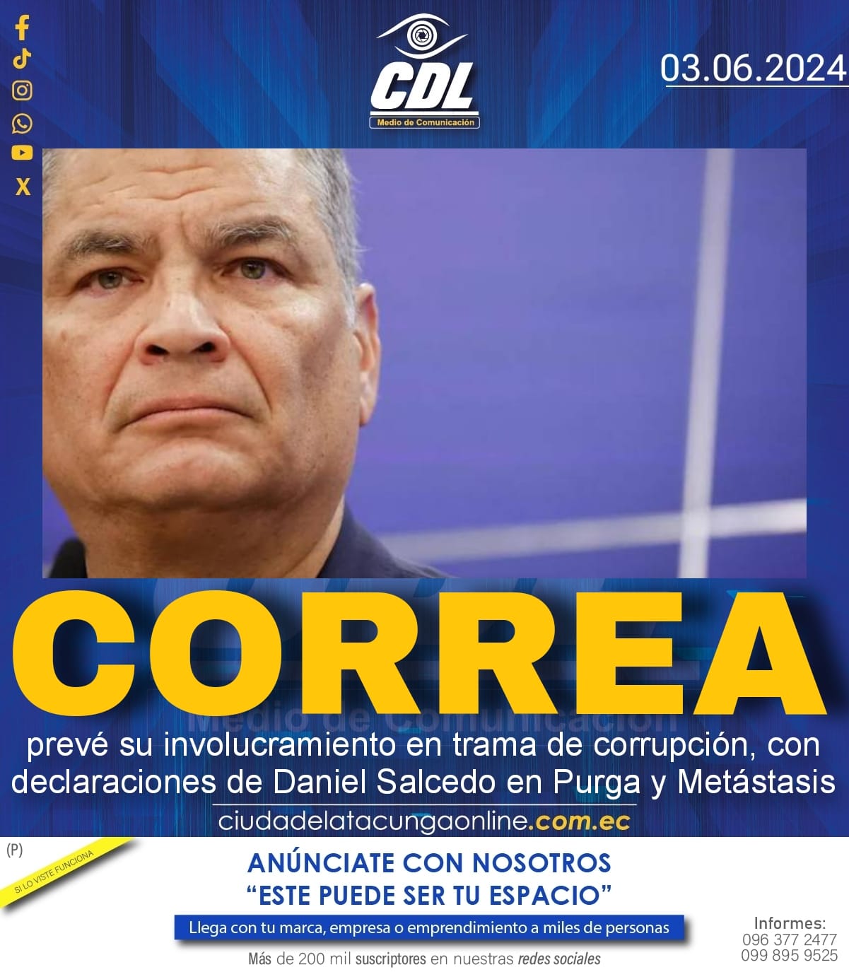 Rafael Correa prevé su involucramiento en trama de corrupción, con declaraciones de Daniel Salcedo en Purga y Metástasis
