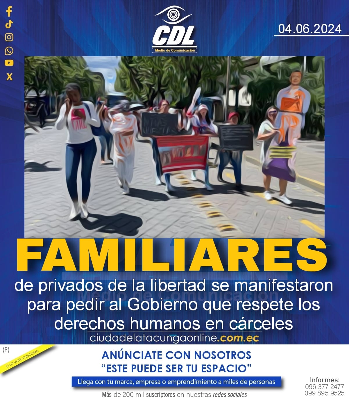 Los familiares de privados de la libertad se manifestaron para pedir al Gobierno que respete los derechos humanos en cárceles