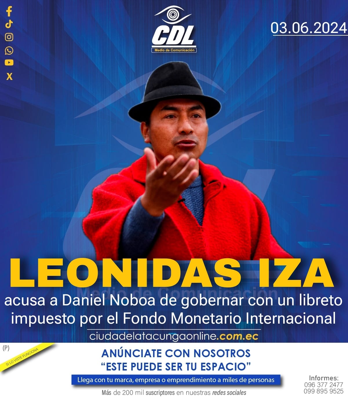 Leonidas Iza acusa a Daniel Noboa de gobernar con un libreto impuesto por el Fondo Monetario Internacional