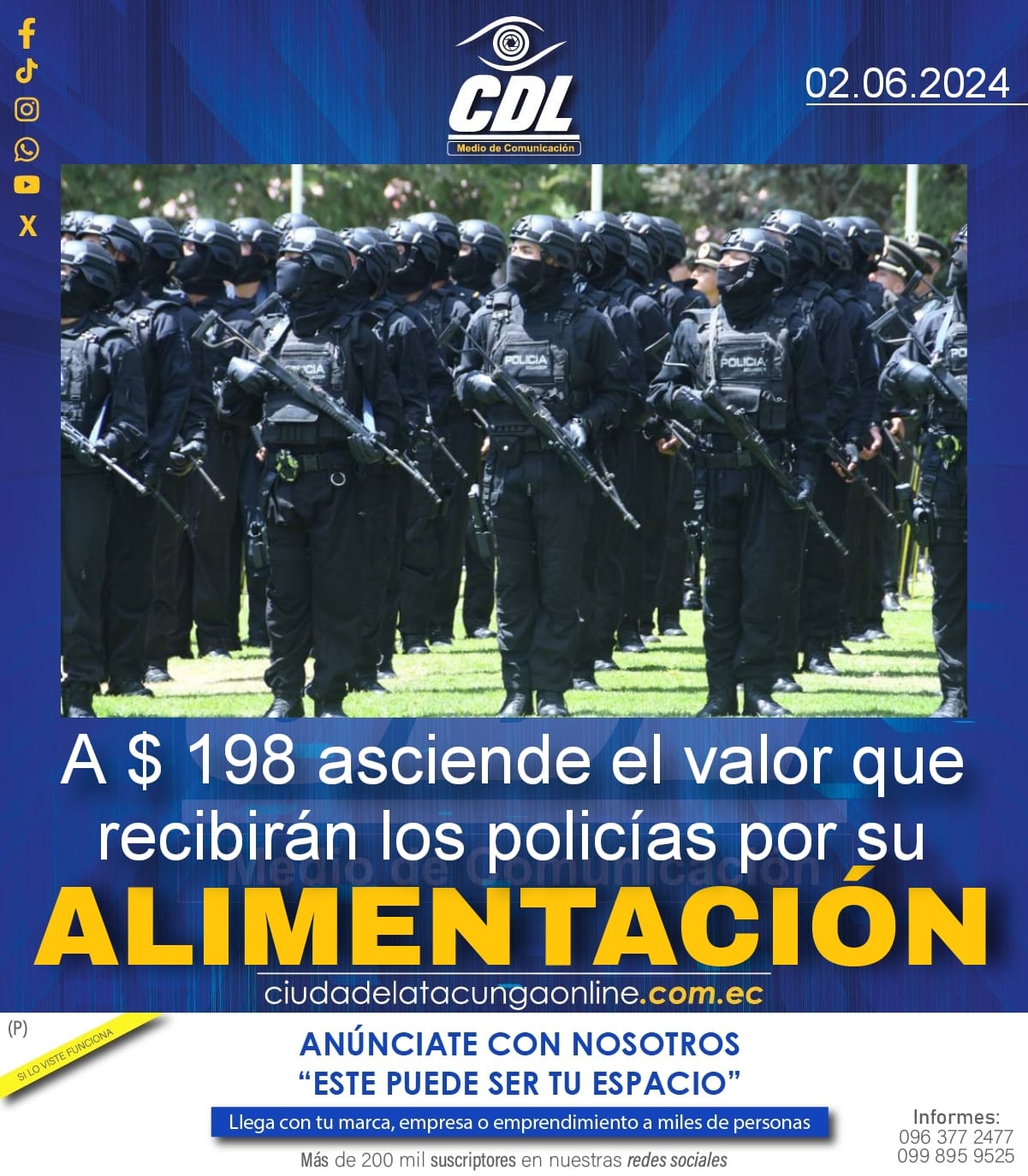 A $ 198 asciende el valor que recibirán los policías por su alimentación
