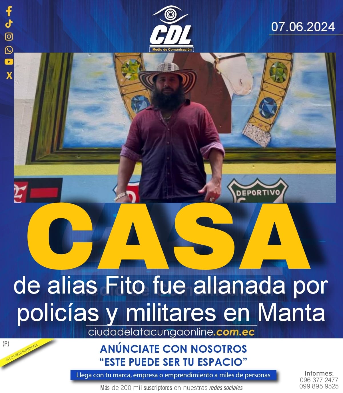 Casa de alias Fito fue allanada por policías y militares en Manta