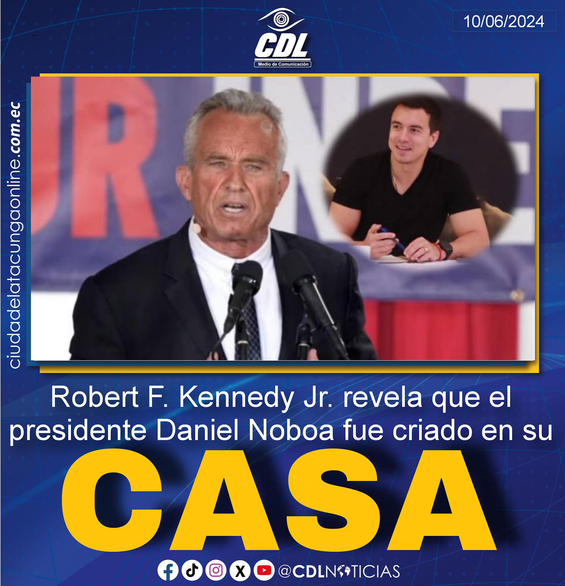 Robert F. Kennedy Jr. revela que el presidente Daniel Noboa fue criado en su casa