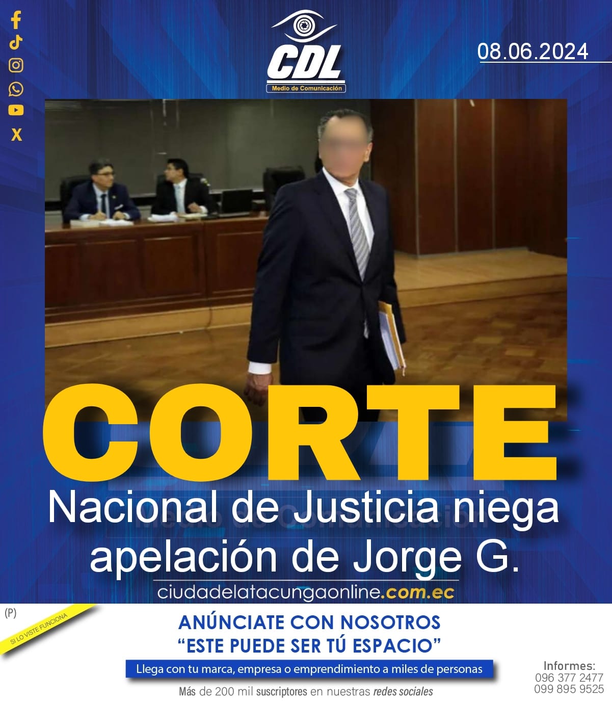 Corte Nacional de Justicia niega apelación de Jorge G.