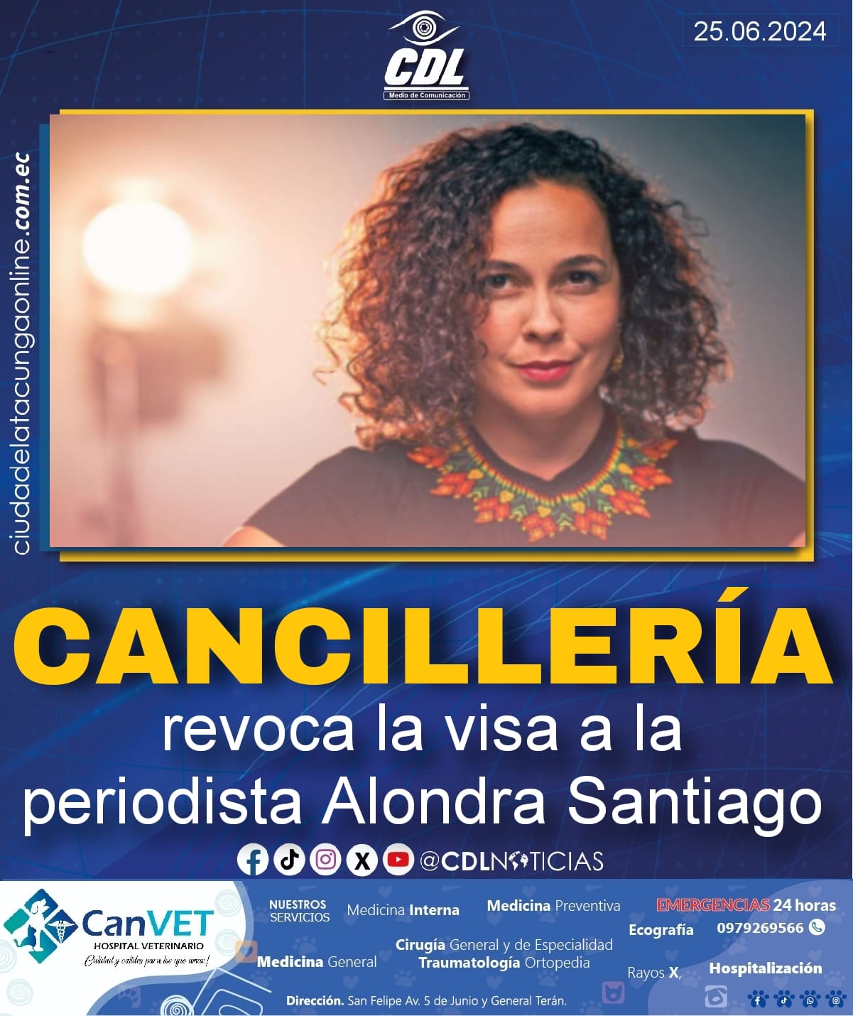 Cancillería revoca la visa a la periodista Alondra Santiago