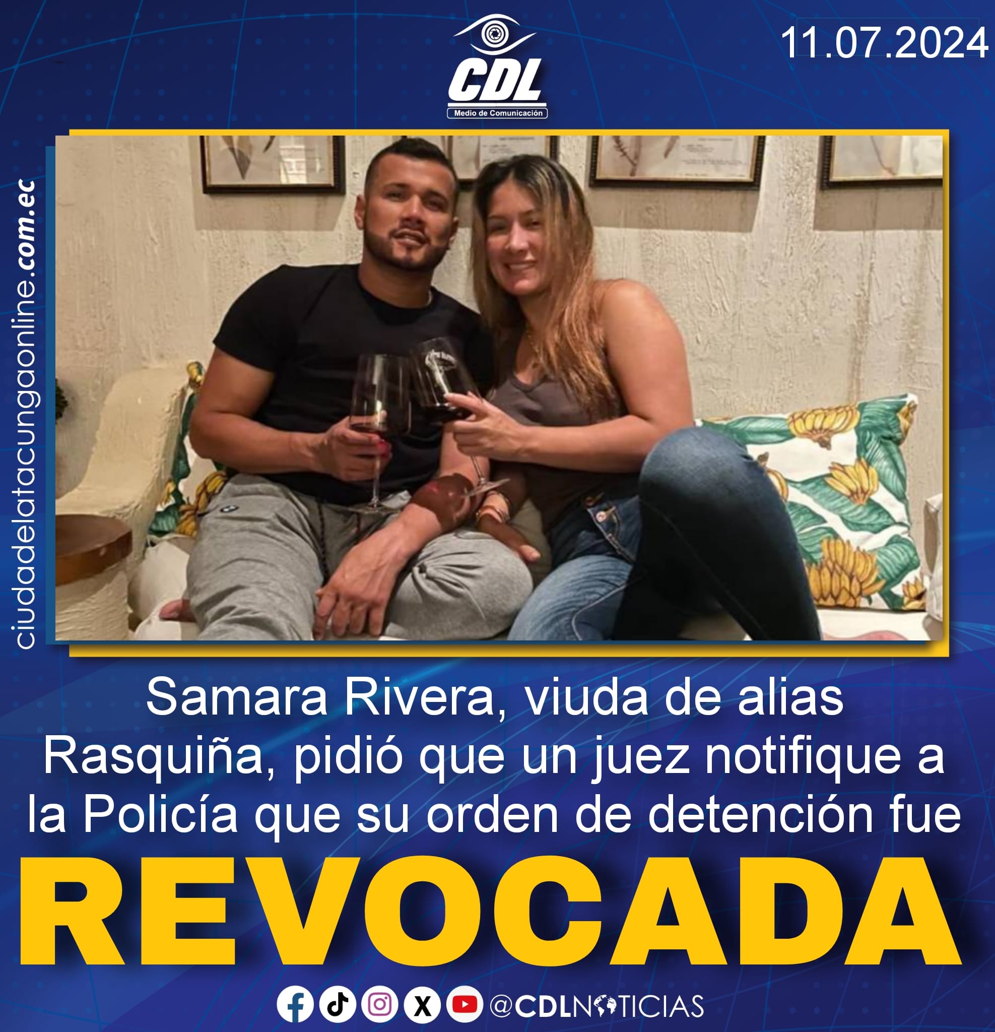 Samara Rivera, viuda de alias Rasquiña, pidió que un juez notifique a la Policía que su orden de detención fue revocada