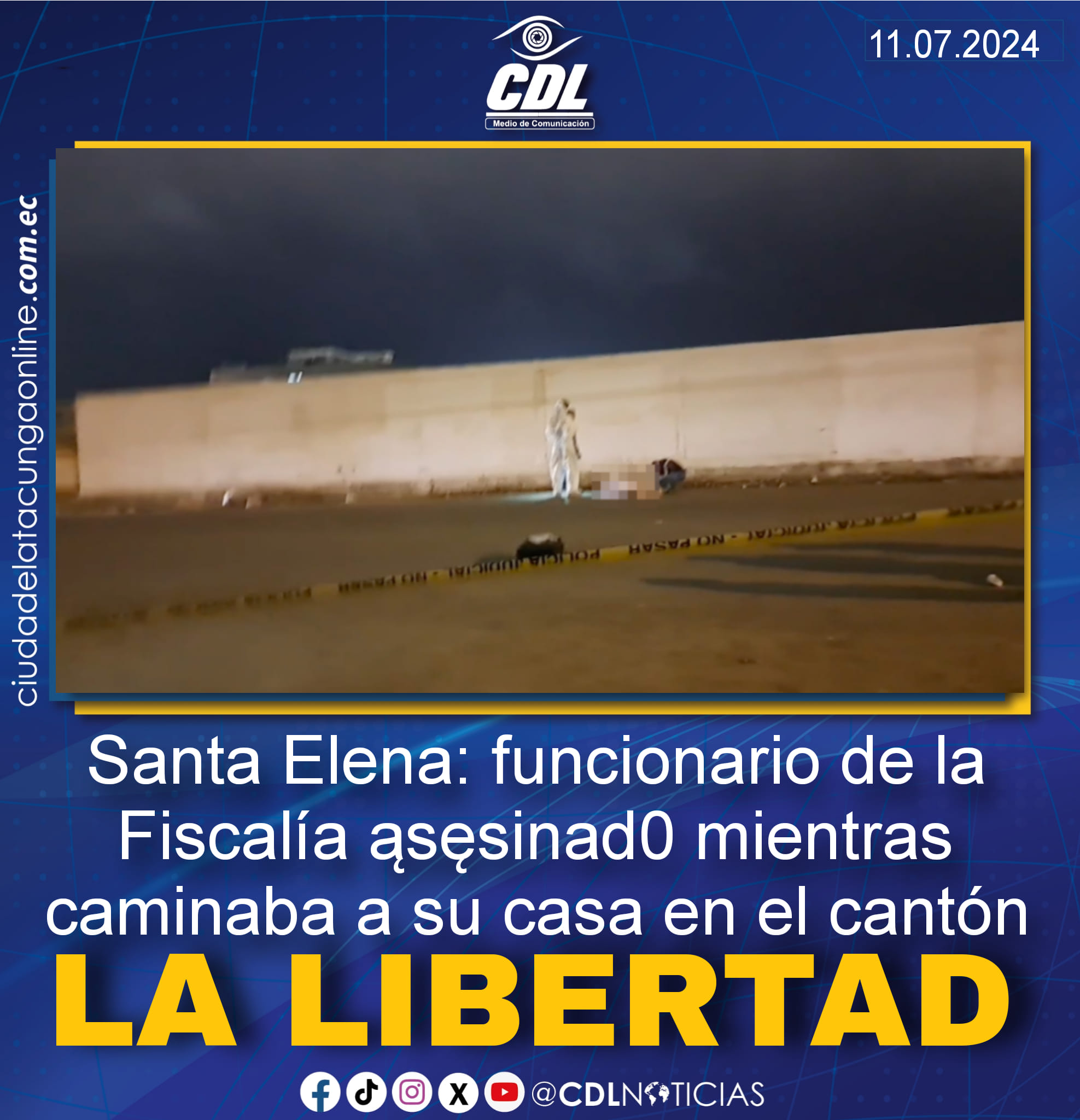 Santa Elena: funcionario de la Fiscalía asesınad0 mientras caminaba a su casa en el cantón La Libertad