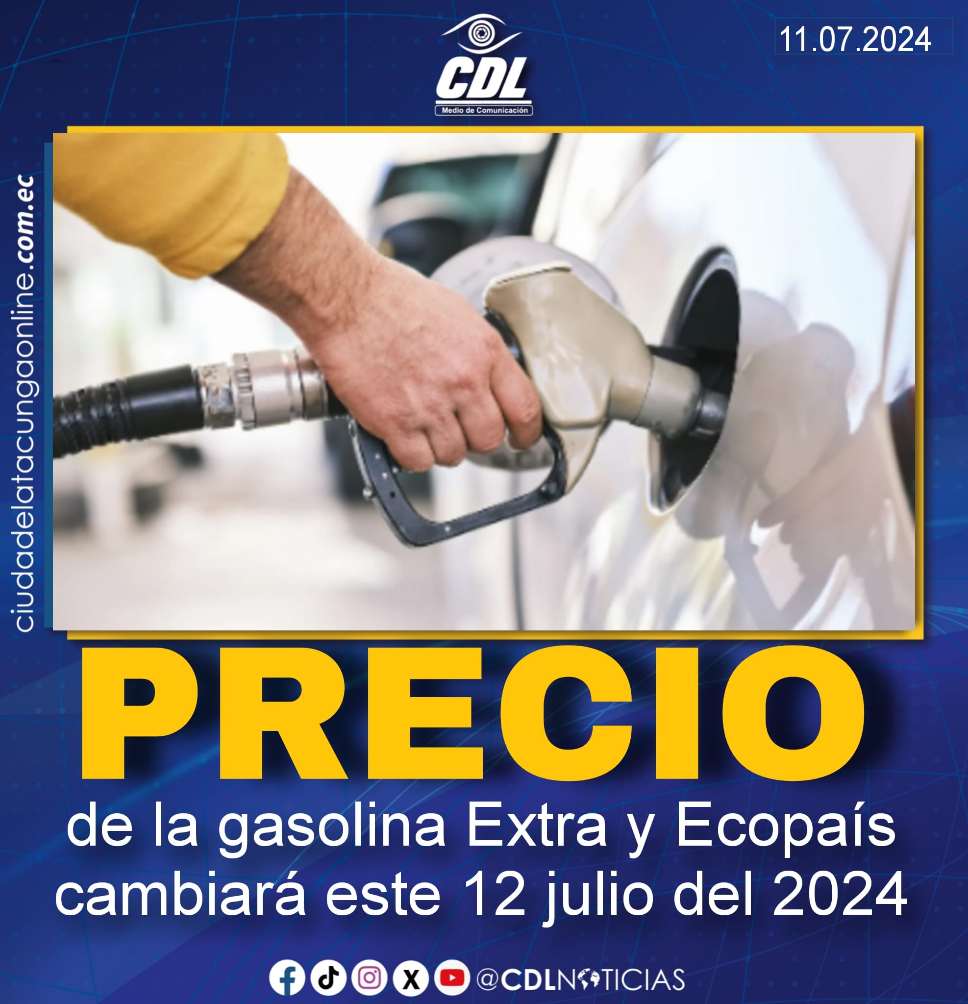 El precio de la gasolina Extra y Ecopaís cambiará este 12 julio del 2024