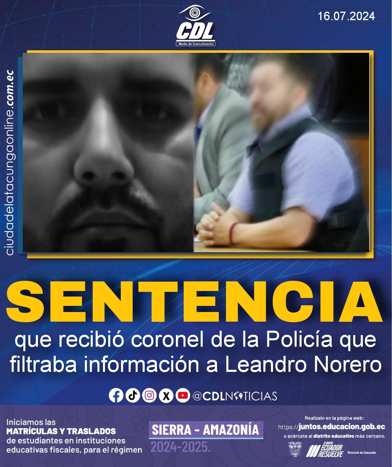 La sentencia que recibió coronel de la Policía que filtraba información a Leandro Norero.