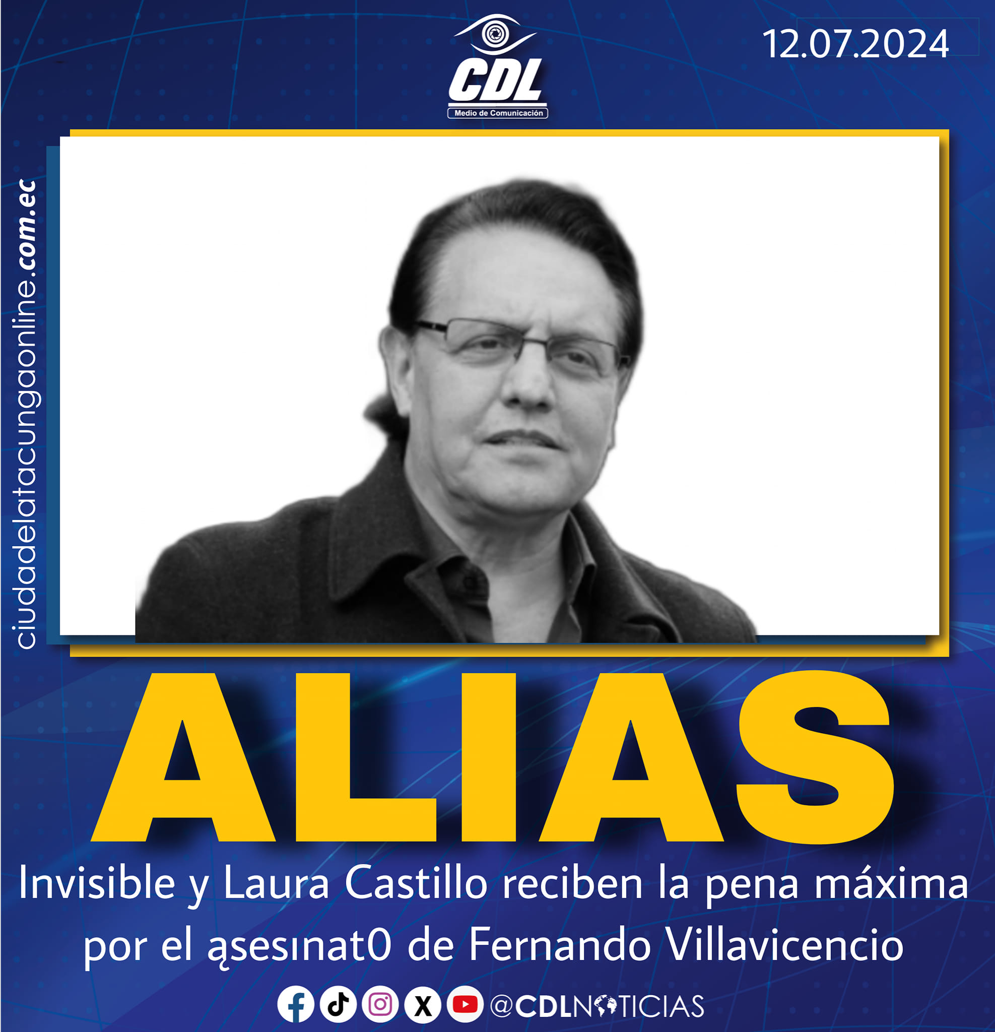 Alias Invisible y Laura Castillo reciben la pena máxima por el ąsesınat0 de Fernando Villavicencio