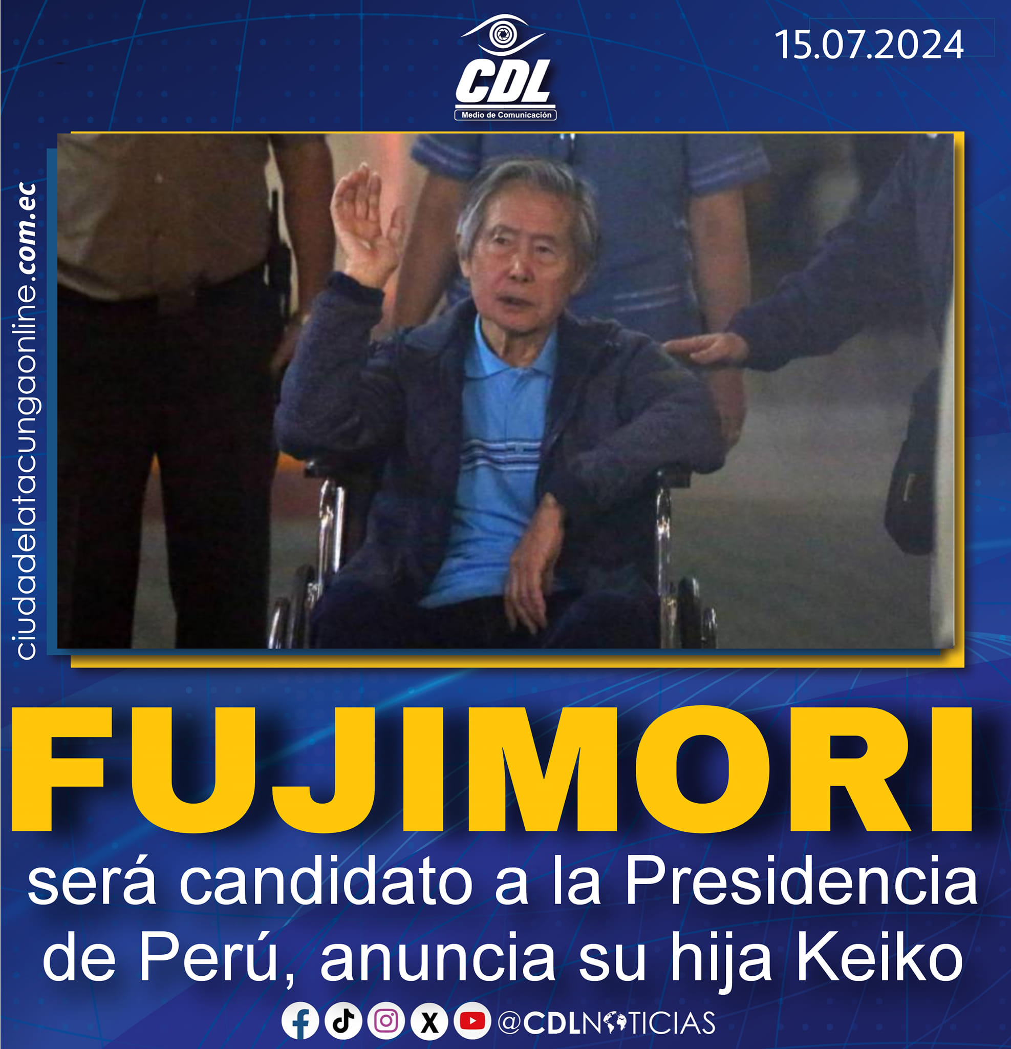 Alberto Fujimori será candidato a la Presidencia de Perú, anuncia su hija Keiko