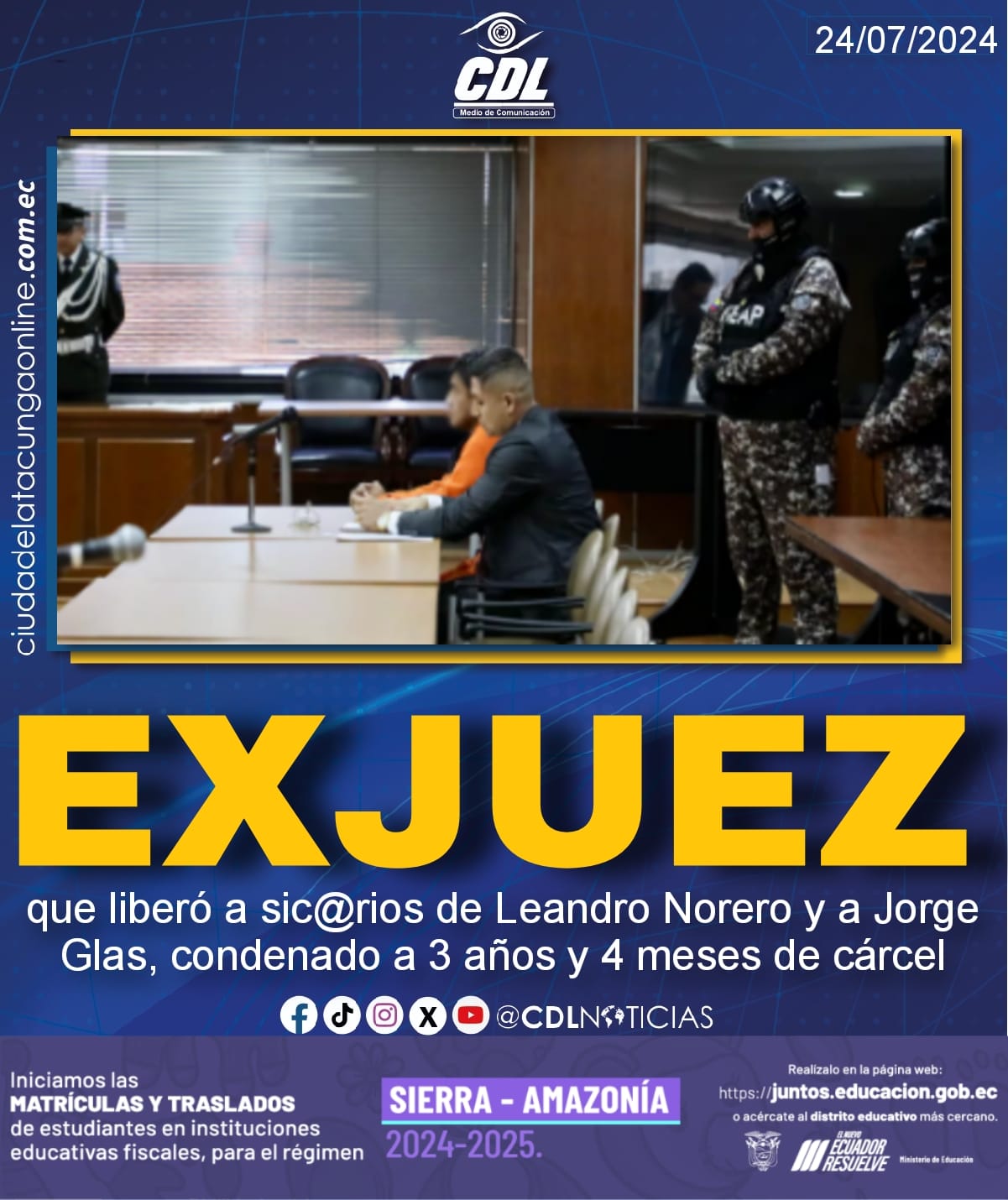 Exjuez que liberó a sic@rios de Leandro Norero y a Jorge Glas, condenado a 3 años y 4 meses de cárcel