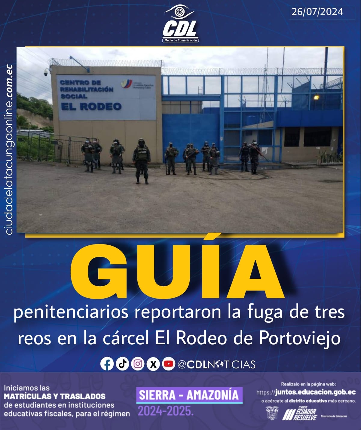 Guías penitenciarios reportaron la fuga de tres reos en la cárcel El Rodeo de Portoviejo