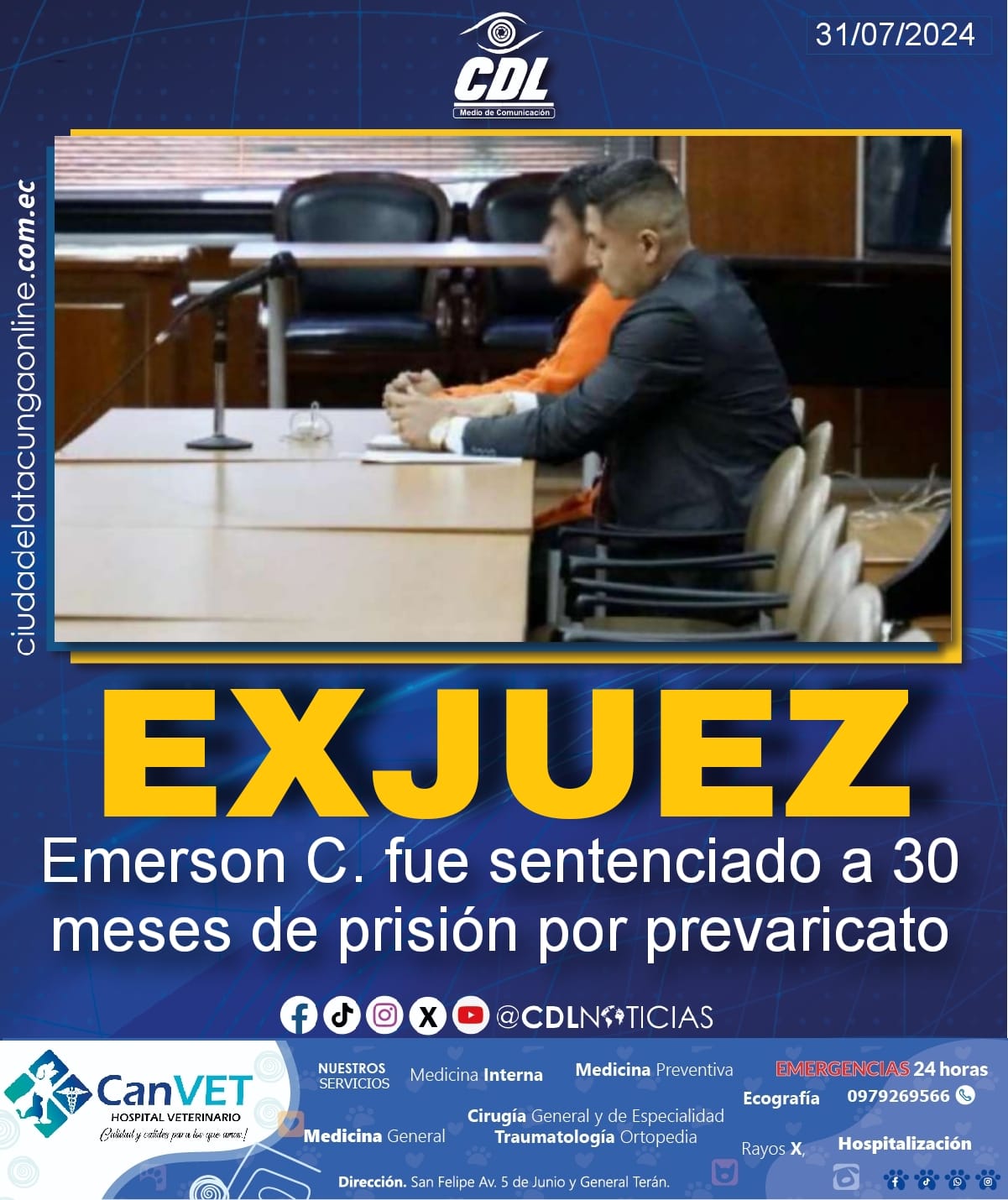 El exjuez Emerson C. fue sentenciado a 30 meses de prisión por prevaricato