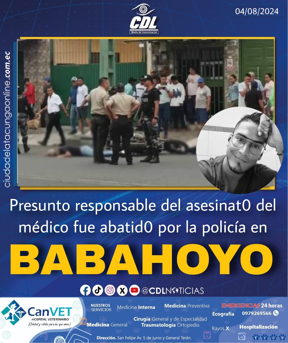 Presunto responsable del asesinat0 del médico fue abatido en Babahoyo