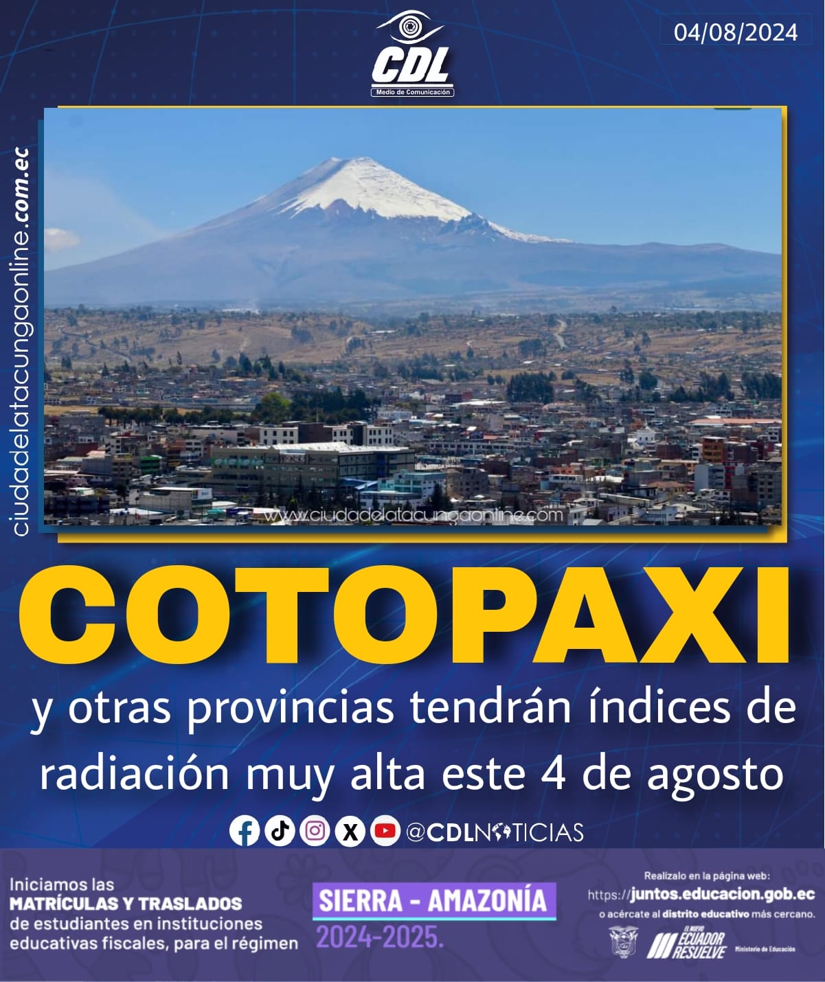 Cotopaxi y otras provincias tendrán índices de radiación muy alta este 4 de agosto