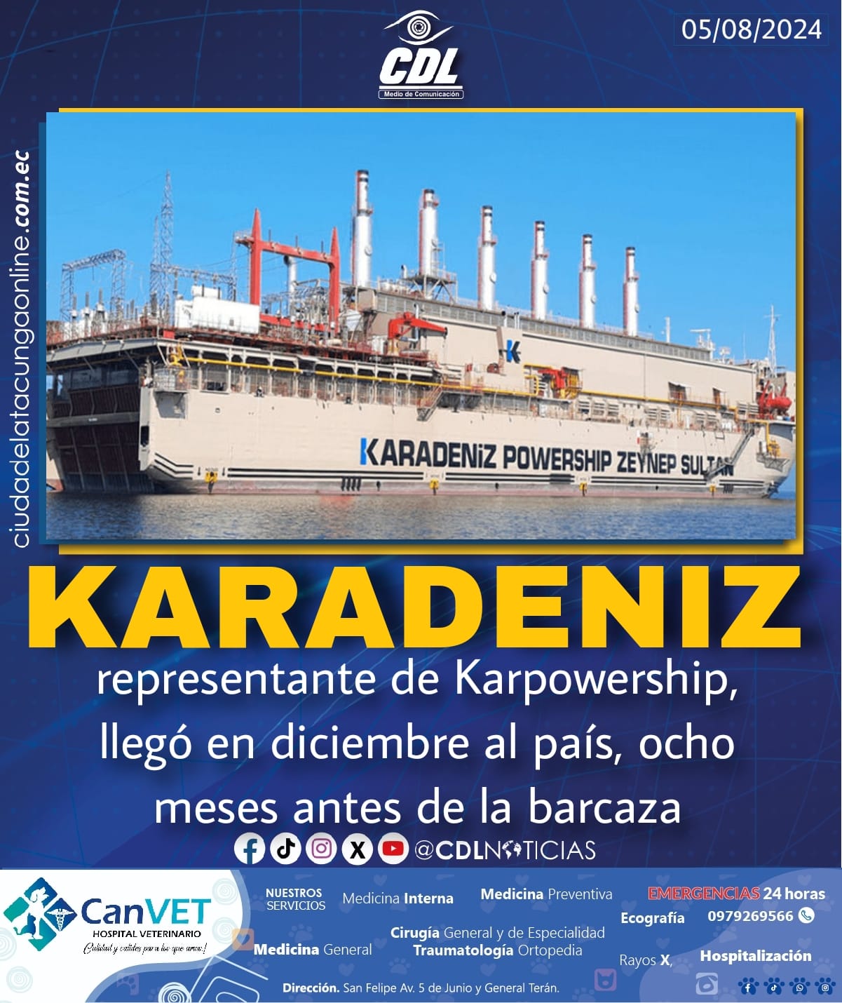 Karadeniz, representante de Karpowership, llegó en diciembre al país, ocho meses antes de la barcaza