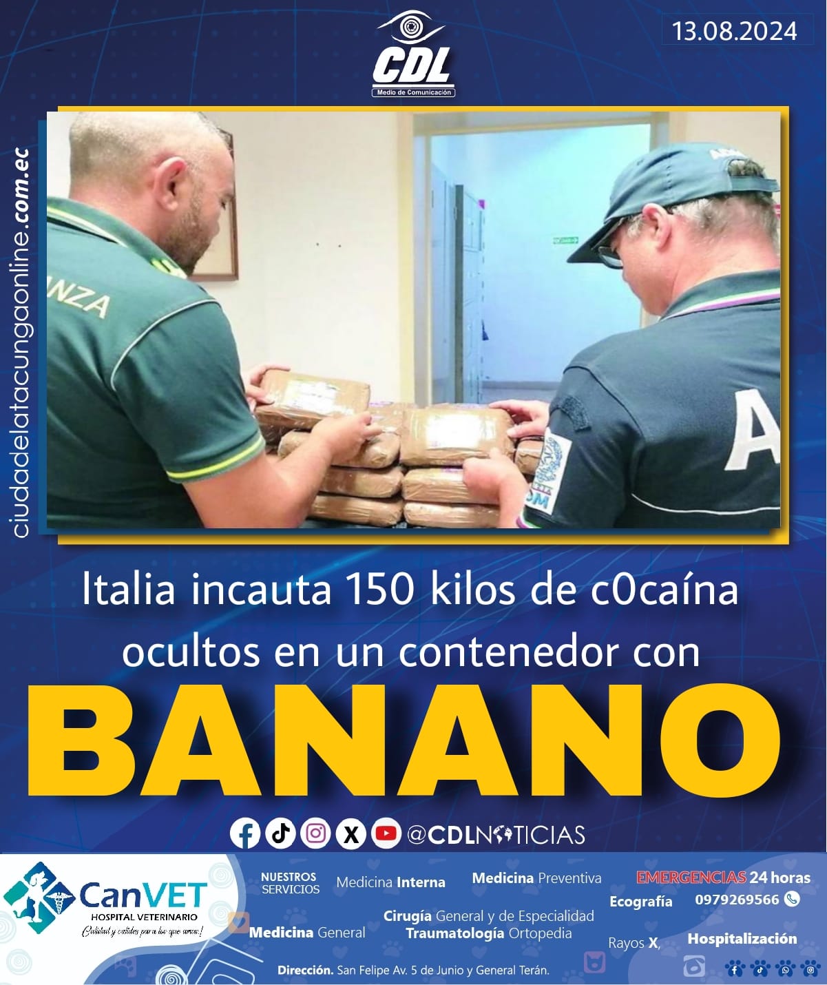 Italia incauta 150 kilos de c0caína ocultos en un contenedor con banano que salió desde Guayaquil