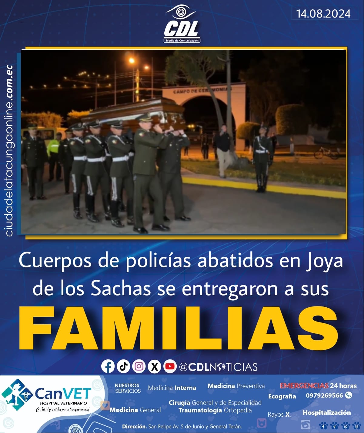 Cuerpos de policías abatidos en Joya de los Sachas se entregaron a sus familias
