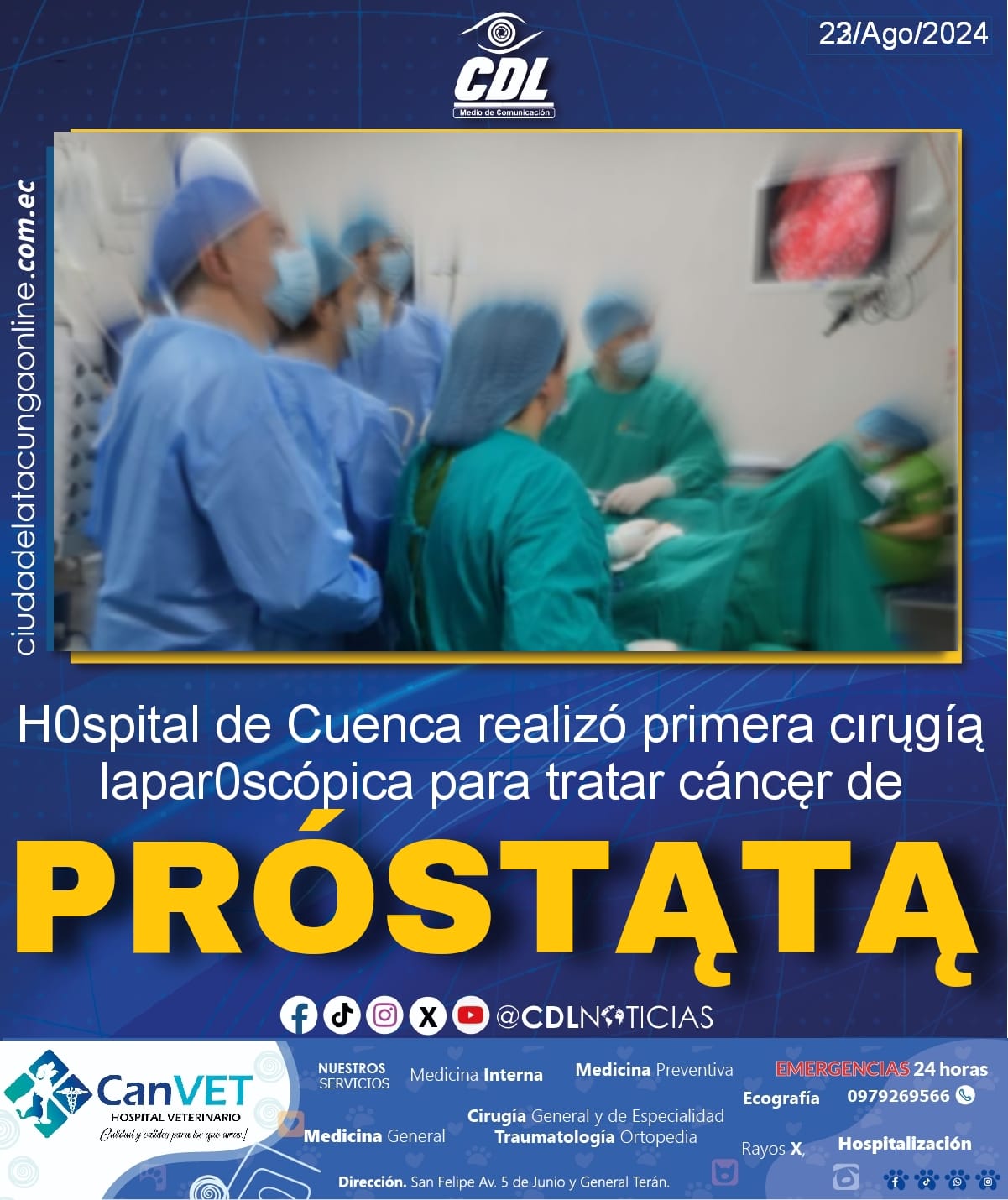 H0spital de Cuenca realizó primera cirųgía lapar0scópica para tratar cáncęr de próstatą
