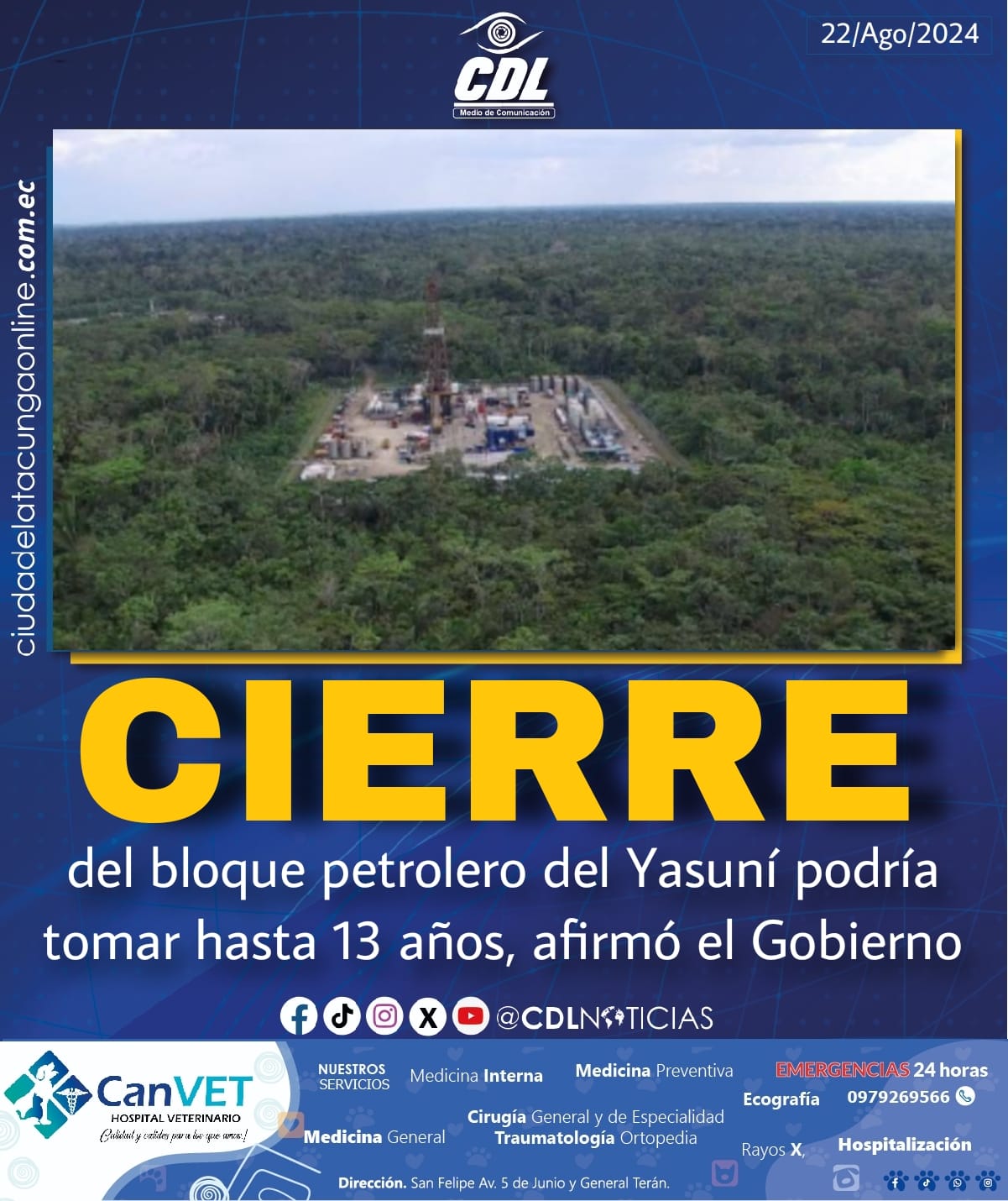 El cierre del bloque petrolero del Yasuní podría tomar hasta 13 años, afirmó el Gobierno Nacional