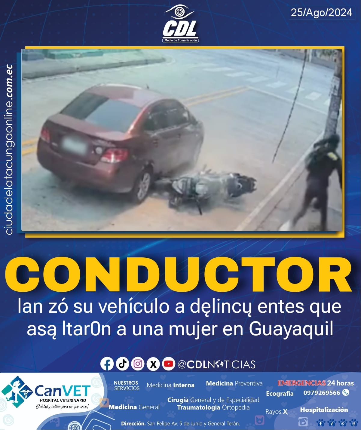 Conductor lan zó su vehículo a dęlincų entes que asą ltar0n a una mujer en Guayaquil
