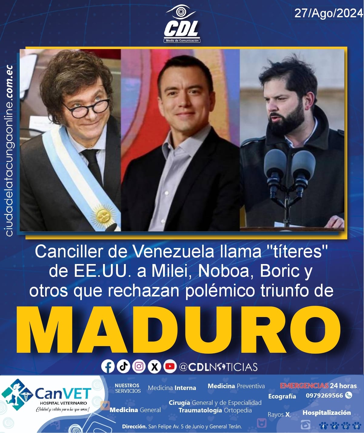 Canciller de Venezuela llama «títeres» de EE.UU. a Milei, Noboa, Boric y otros que rechazan polémico triunfo de Maduro