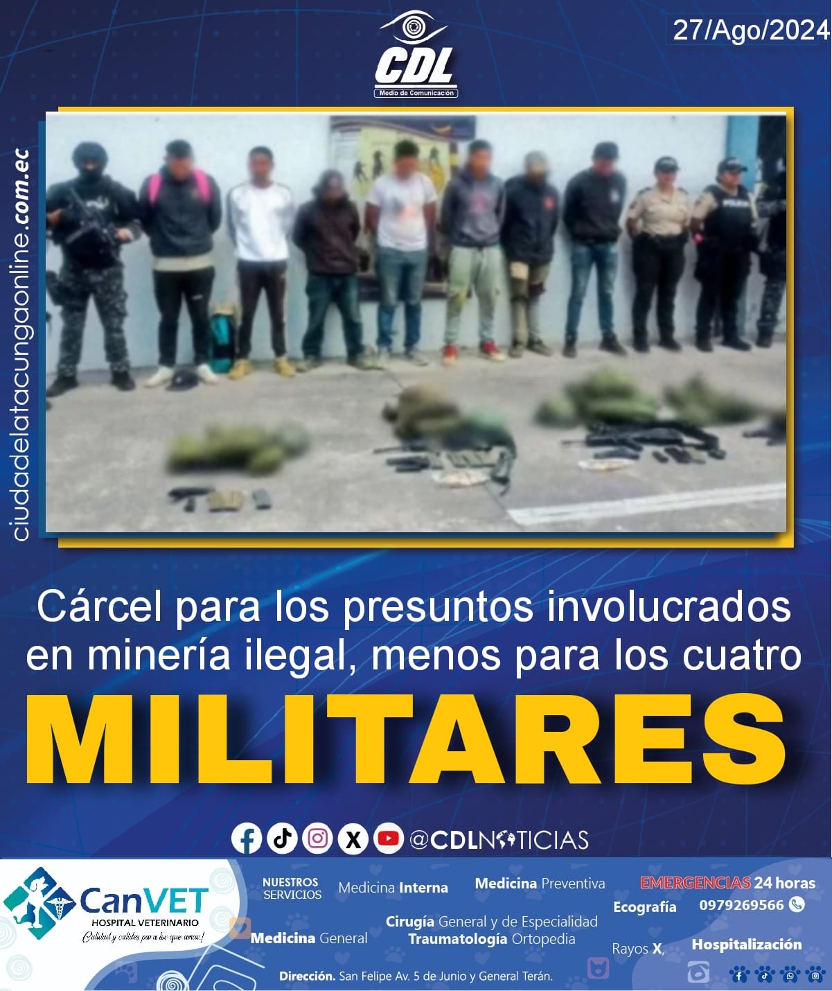 Cárcel para los presuntos involucrados en minería ilegal, menos para los cuatro militares