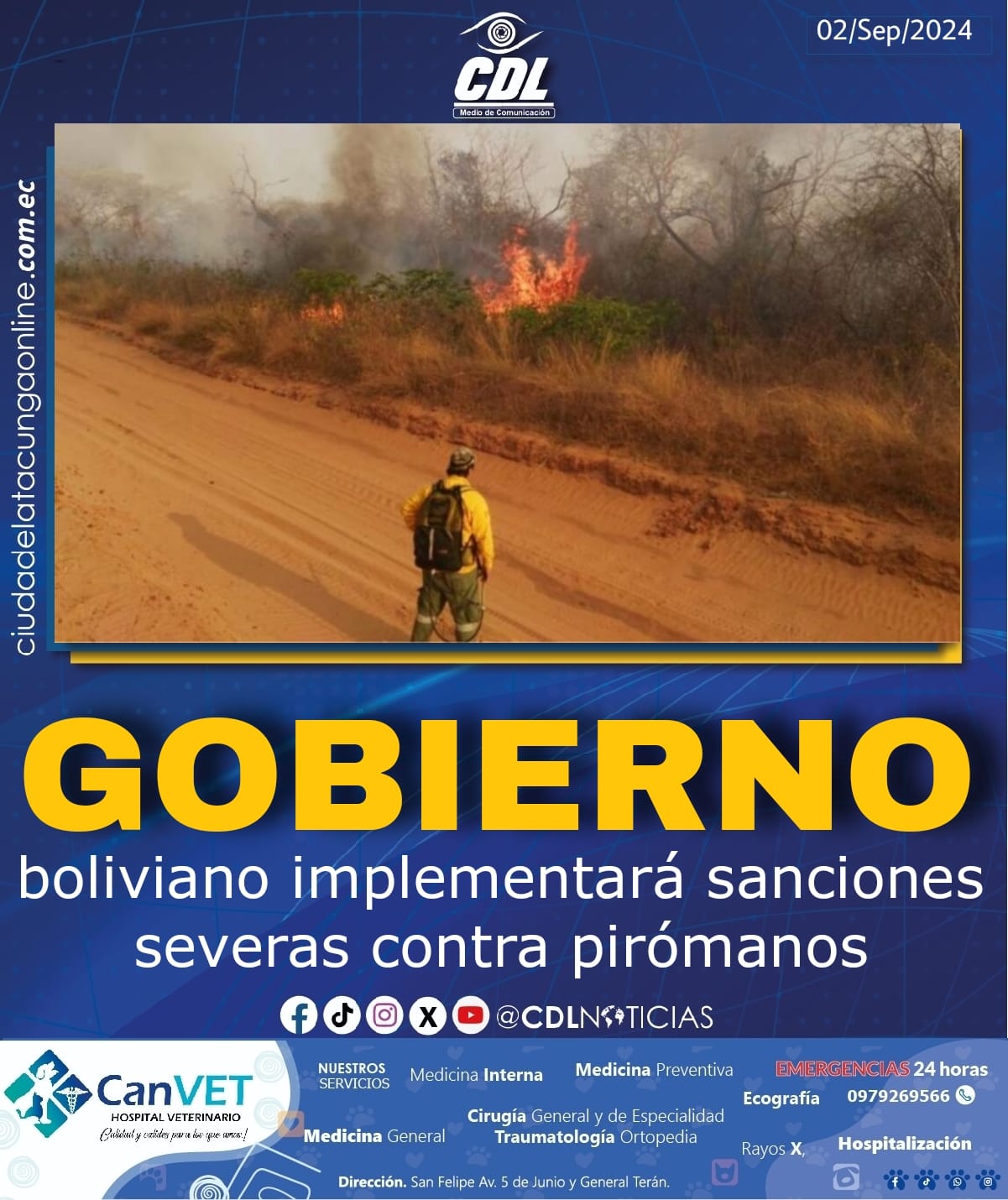 Gobierno boliviano implementará sanciones severas contra pirómanos